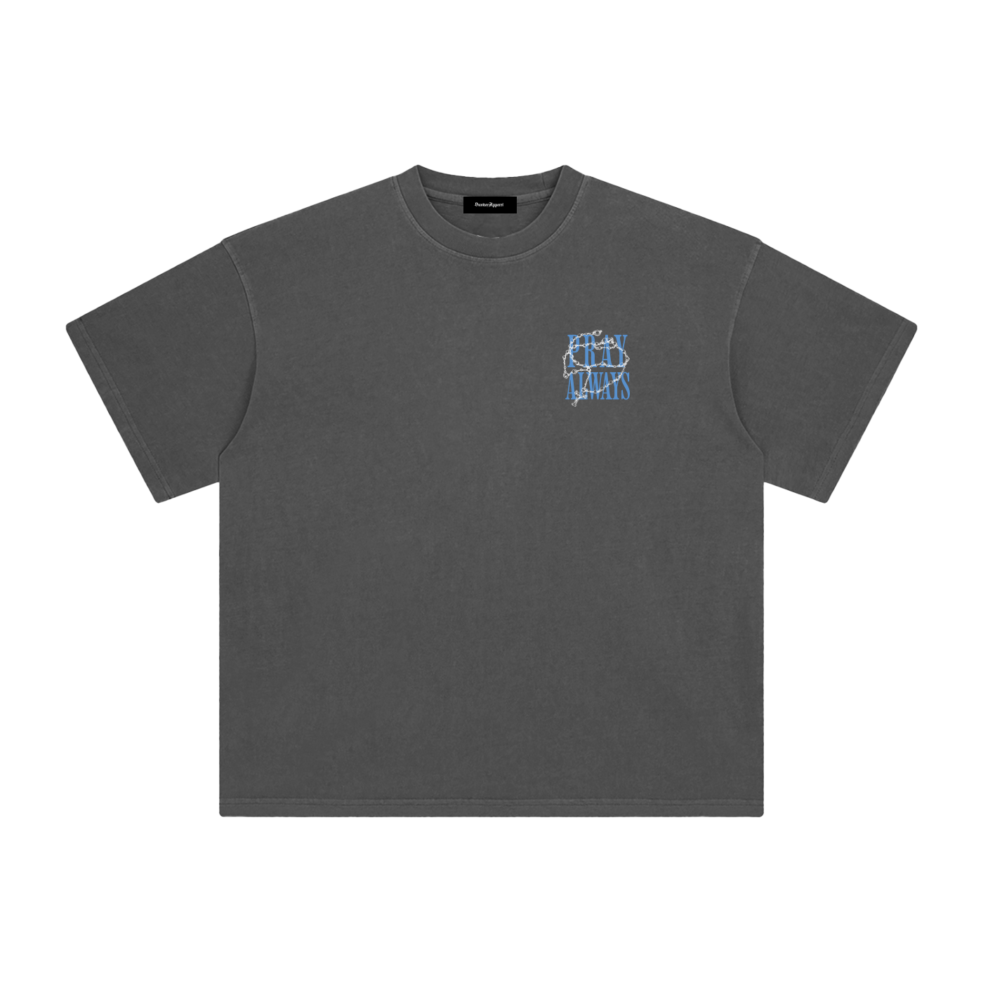 Pray Always  T-Shirt