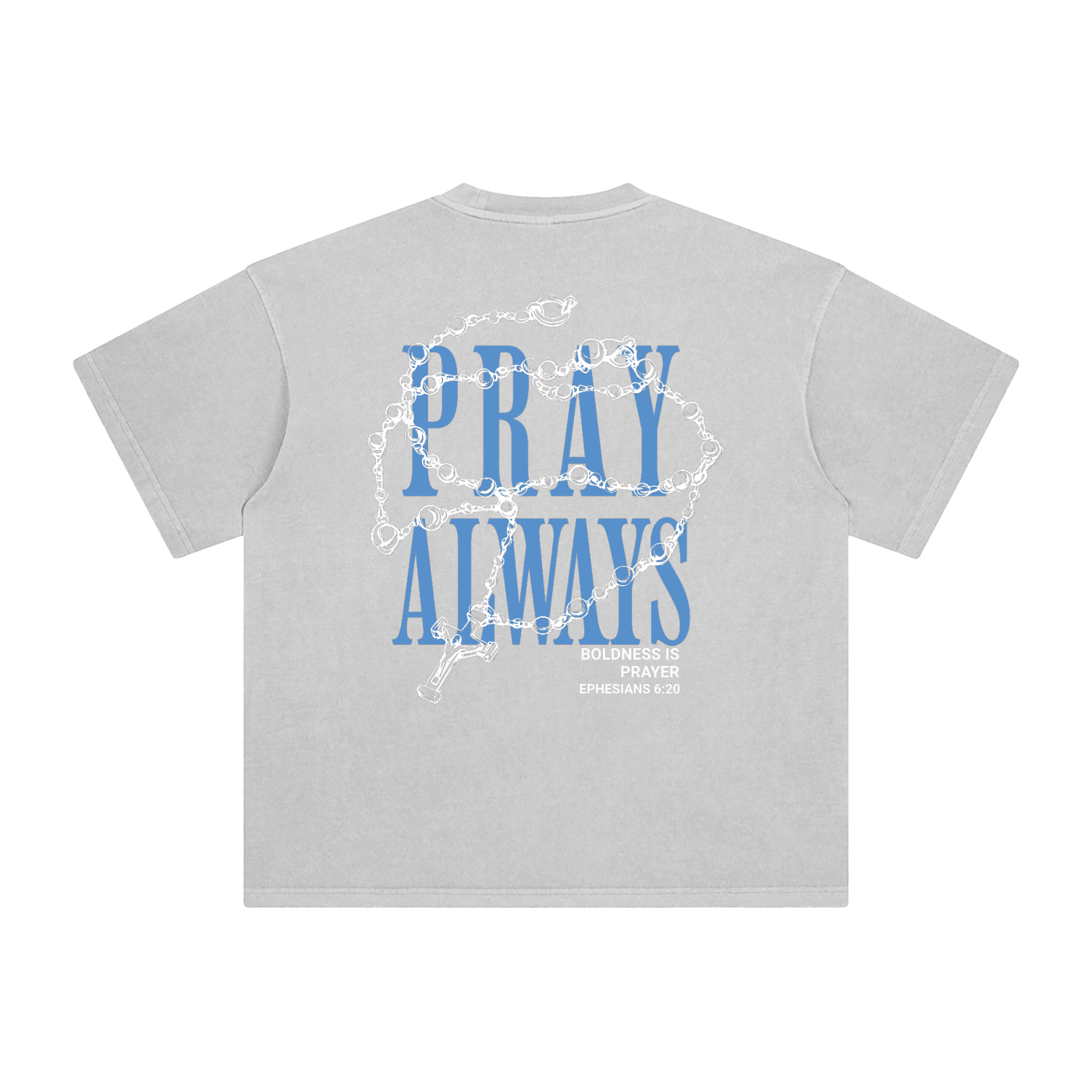 Pray Always  T-Shirt