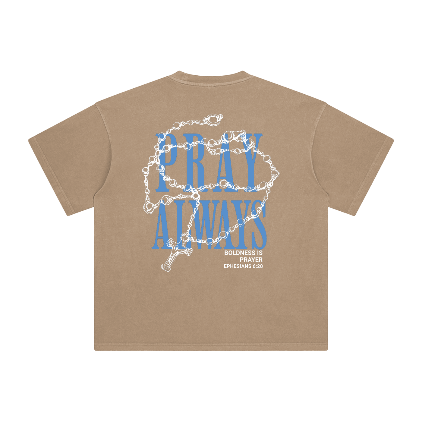 Pray Always  T-Shirt
