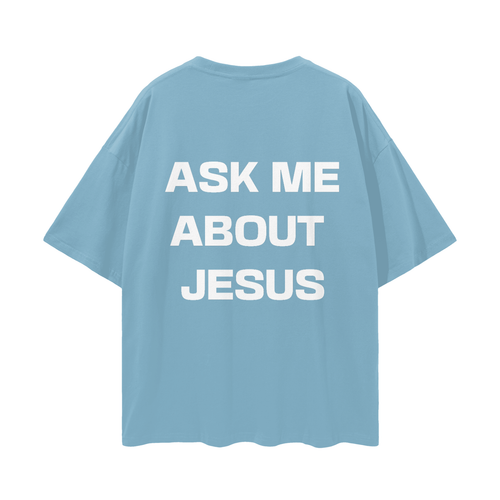 Ask Me About Jesus