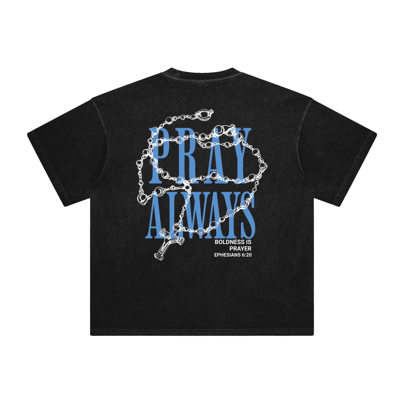 Pray Always  T-Shirt