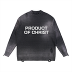 Product Of Christ Sweater