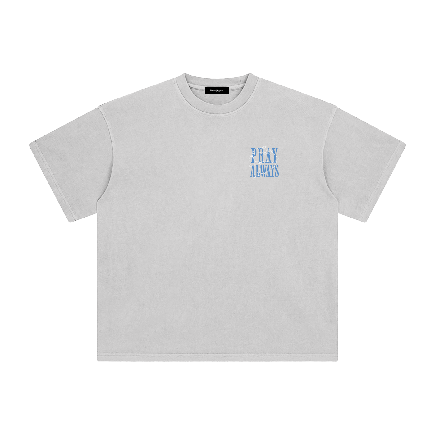 Pray Always  T-Shirt