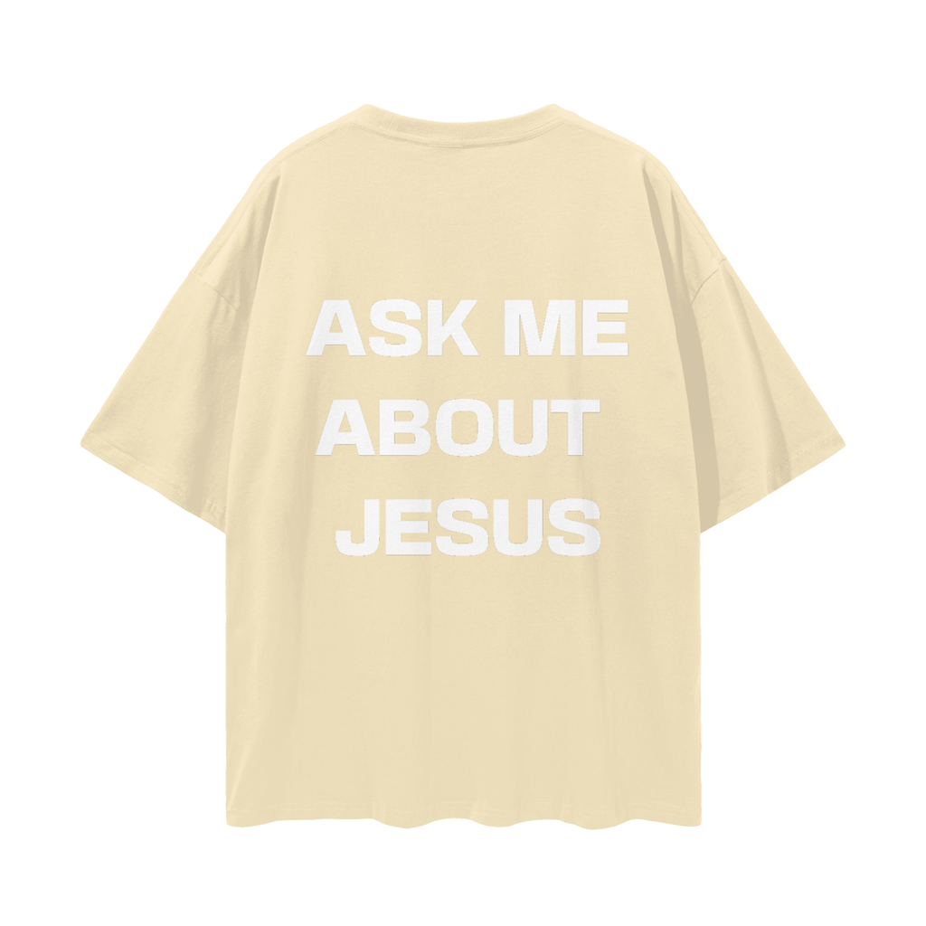 Ask Me About Jesus