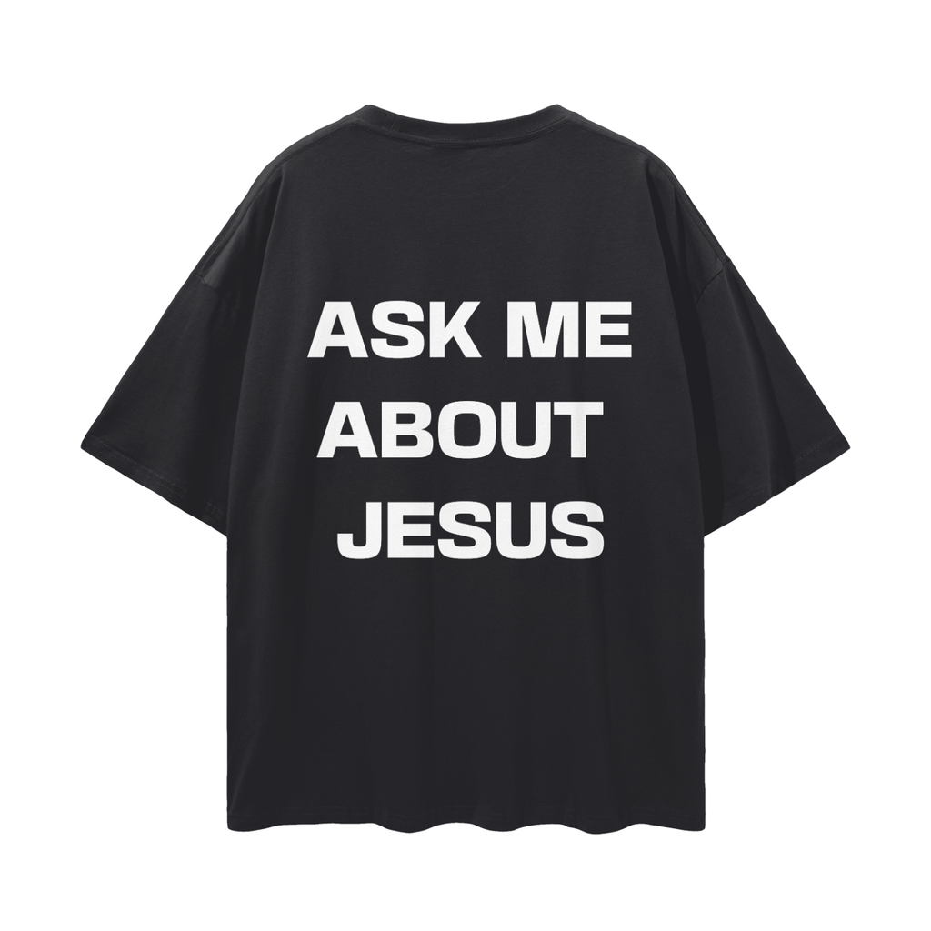 Ask Me About Jesus